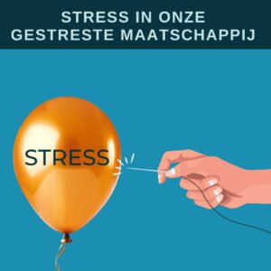 Bijscholing over stress in onze gestrestemaatschappij